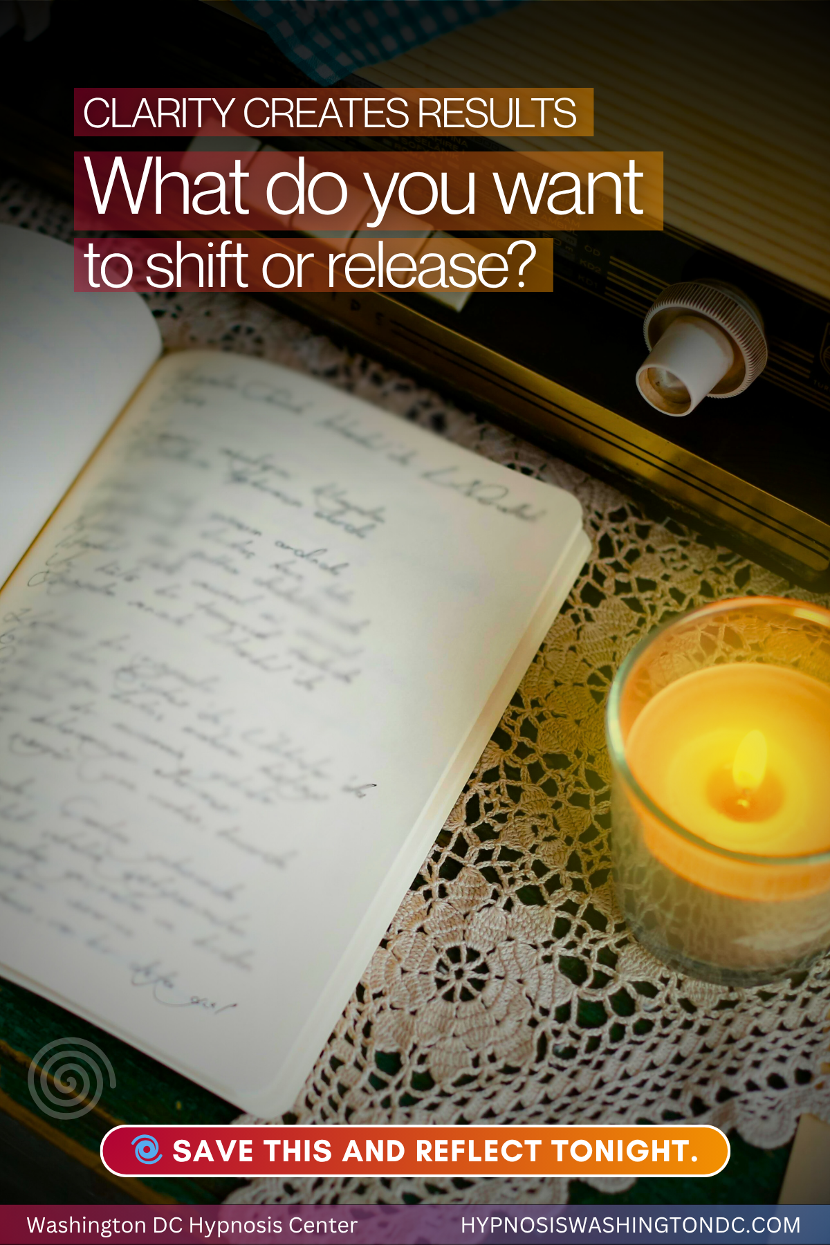 hypnosis session preparation journaling reflection set intention Washington DC Hypnosis Center