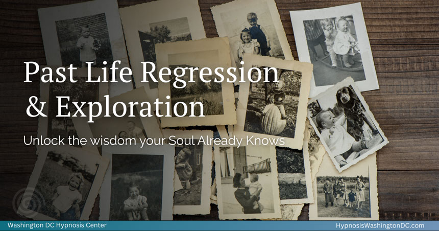 Past Life Regression Hypnosis in Washington DC & Online: What to Expect