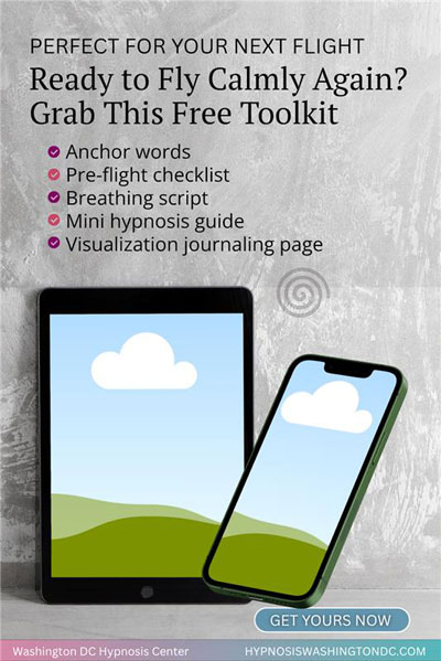 Free fear of flying hypnosis toolkit with checklist, breathing script, and visualization guide from Washington DC Hypnosis Center